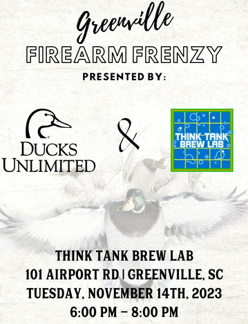 Event Greenville Ducks Unlimited Firearm Frenzy at Think Tank Brew Lab