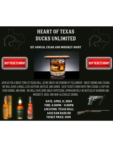 Event Heart of Texas Ducks Unlimited Cigar and Whiskey Night