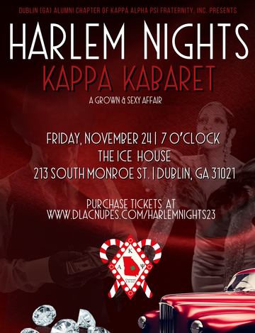 Event Dublin (GA) Alumni of Kappa Alpha Psi Fraternity, Inc. Presents Harlem Nights