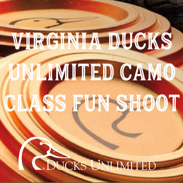 Event Virginia Ducks Unlimited Camo Class Fun Shoot