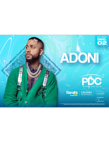 Event The Return of DJ Adoni Live At Harrahs Resort
