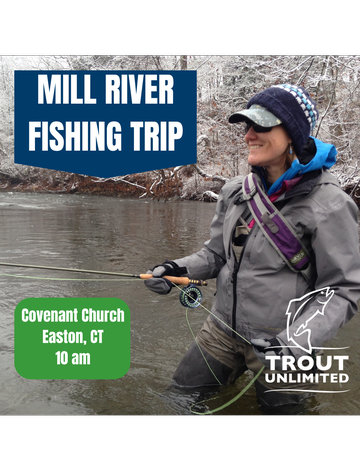 Event Free Fishing Trip - Mill River Fairfield & Easton