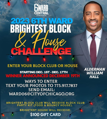 Event 6th Ward Brightest Block & House Challenge