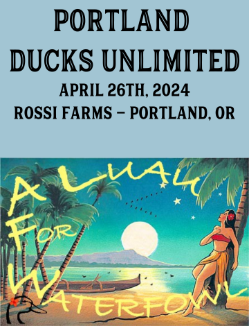 Event Portland Ducks Unlimited - Spring Conservation Event