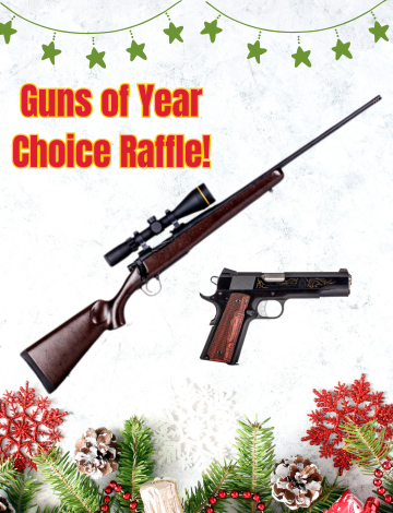 Event PART 2 - Guns of Year Choice Raffle 