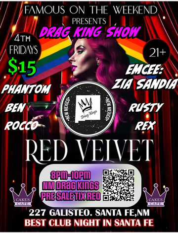 Event NM Drag Kings @ Red Velvet w/ Famous on the Weekend at Cakes Cafe -  Dance Party After Show! 