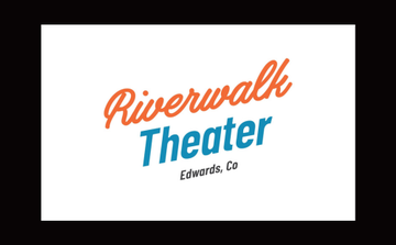 Event Edwards, CO - Riverwalk Theater