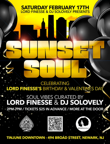 Event Sunset Soul Celebrating Lord Finesse Bday and Valentines Day