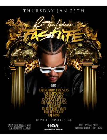 Event For The Ladies Thursdays DJ Fastlife Birthday Bash DJ Bobby Trends Live At HOA