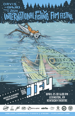 Event 2024 International Fly Fishing Film Festival at Kentucky Theater