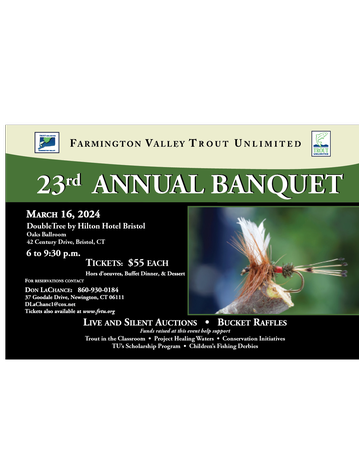 Event Farmington Valley Chapter of Trout Unlimited 23rd Annual Banquet