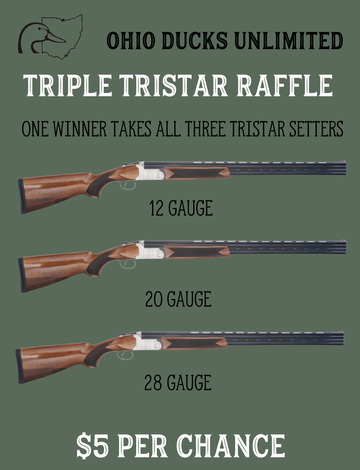 Event Ohio Ducks Unlimited Triple Tristar Raffle