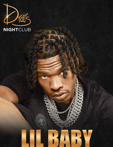 Event Big Game Weekend Lil Baby Live At Drai's Nightclub