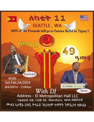 Event  49th Anniversary of Lekatit 11 in Seattle, WA: 100% of Proceeds will go to Famine Relief in  Tigray!