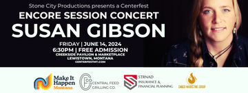 Event Centerfest Encore Session Concert featuring Susan Gibson