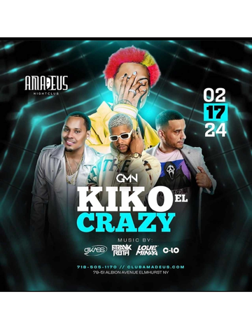 Event Presidents Day Weekend Kiko El Crazy Live At Amadeus Nightclub