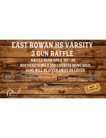 Event East Rowan HS Varsity 3 Gun Raffle
