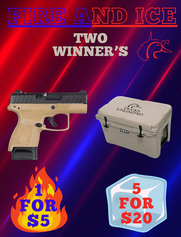 Event WV DU Fire and Ice Raffle (Two Winner's)