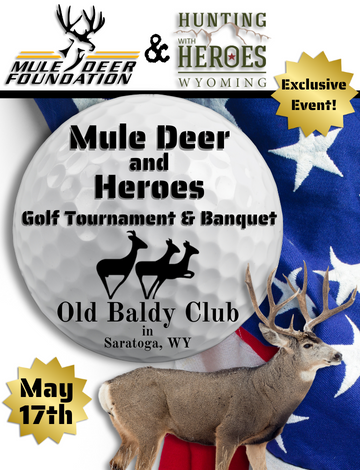 Event Mule Deer and Heroes - Golf Tournament & Banquet at Old Baldy Club
