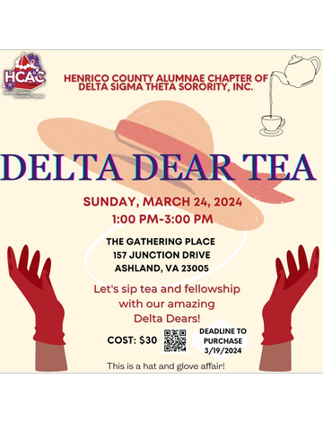 Event Henrico County Alumnae Chapter of Delta Sigma Theta Sorority, Inc. "Delta Dear Tea"