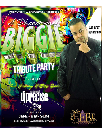 Event Grand Opening Of Phenomenal Saturdays Biggie Tribute Party At Phebe Reborn