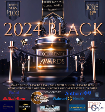 Event 3rd Annual Black Excellence Awards & Gala Presented by NWGA Minority Business Association and Walmart Health 