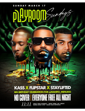 Event Playroom Sundays St. Patrick's Day Parade After Party At 11:11 Lounge