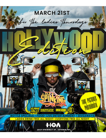 Event  For The Ladies Thursdays Hollywood Edition DJ Spinking Live At HOA