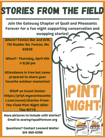 Event "Stories from the Field," Pint Night with the Gateway Chapter of Quail Forever