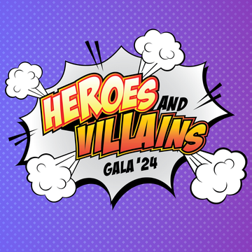 Event Spring Gala 2024 Heroes and Villains