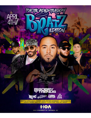 Event For The Ladies Thursdays Bratz Edition DJ Bobby Trends Live At HOA