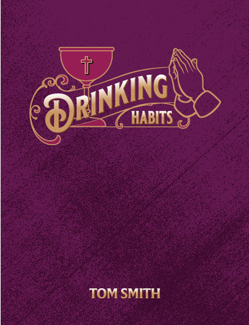 Event Granville Little Theatre Presents: Drinking Habits by Tom Smith