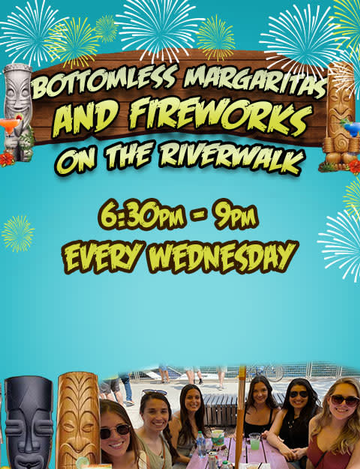 Event Margaritas & Fireworks on the Riverwalk