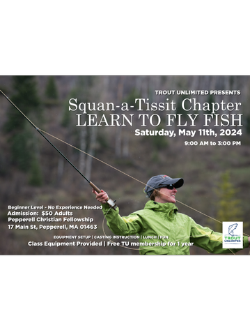 Event Squan-a-Tissit Chapter 2024 LEARN TO FLY FISH CLASS