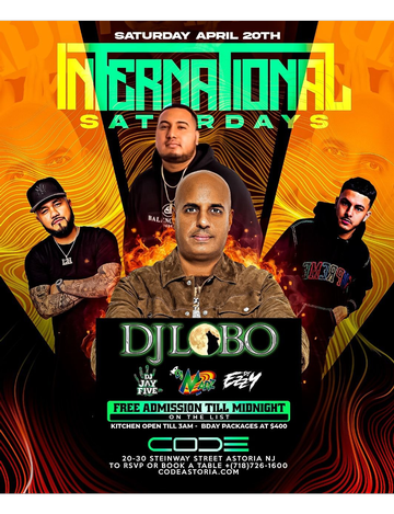 Event International Saturdays DJ Lobo Live At Code Astoria