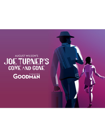 Event Joe Turner's Come and Gone by August Wilson