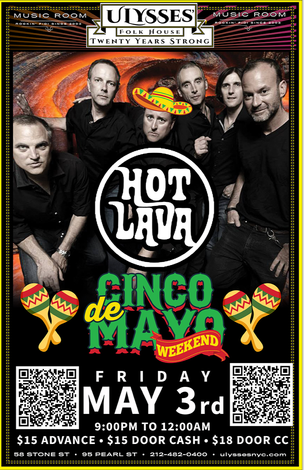 Event Hot Lava Live Music Show @ Ulysses Folk House - Cinqo De Mayo WEEKEND SPECIAL