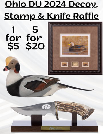 Event Ohio DU 2024 Decoy, Stamp & Knife of the Year Raffle