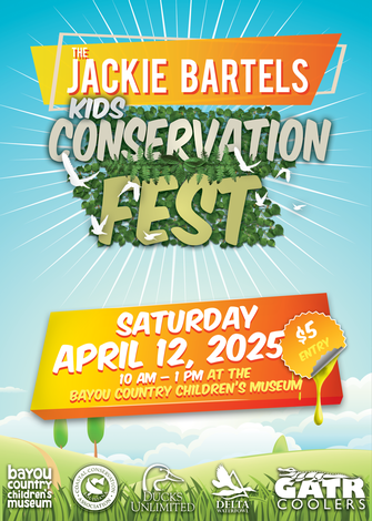 Event The Jackie Bartels Kids Conservation Fest- Thibodaux