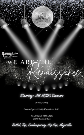 Event MJDC Dance Recital - We ARE the Renaissance