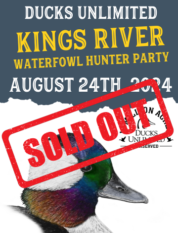 Event Kings River (Reedley) Waterfowl Hunter Party- SOLD OUT