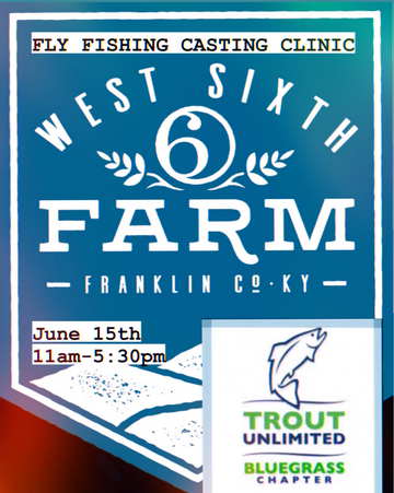 Event West Sixth Farm Fly Casting Clinic