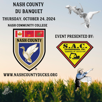 Event Nash County DU Banquet Presented By: S.A.C. Enterprises, Inc.