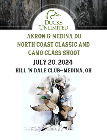Event Akron/Medina DU- North Coast Classic and Camo Class Shoot
