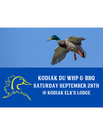 Event Kodiak DU Waterfowl Hunter Party & BBQ