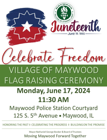 Event Village of Maywood Juneteenth Flag Raising