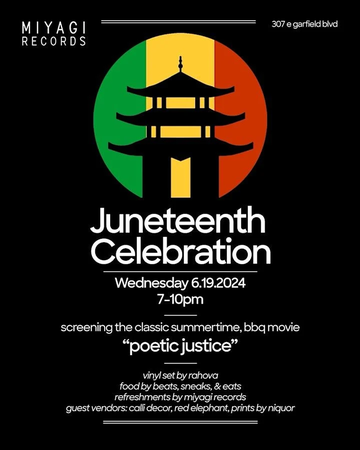 Event Juneteenth Celebration @ Miyagi Records