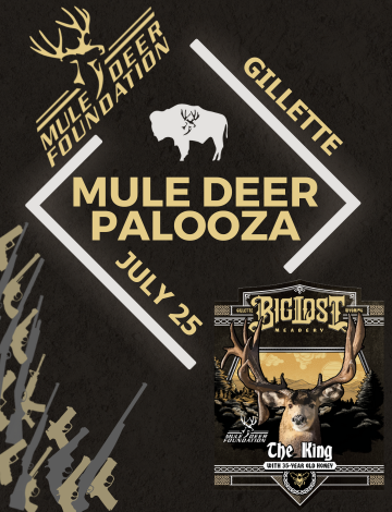 Event Gillette - Mule Deer Palooza and "The King" Mead Launch Party