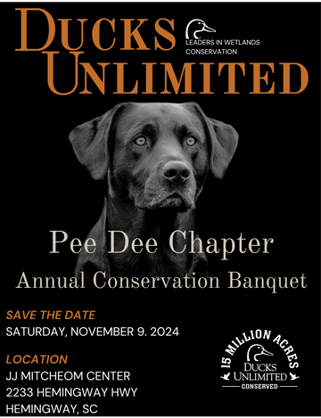 Event Pee Dee Ducks Unlimited Annual  Fall Banquet 