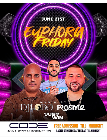 Event Euphoria Fridays DJ Prostyle Live At Code Astoria